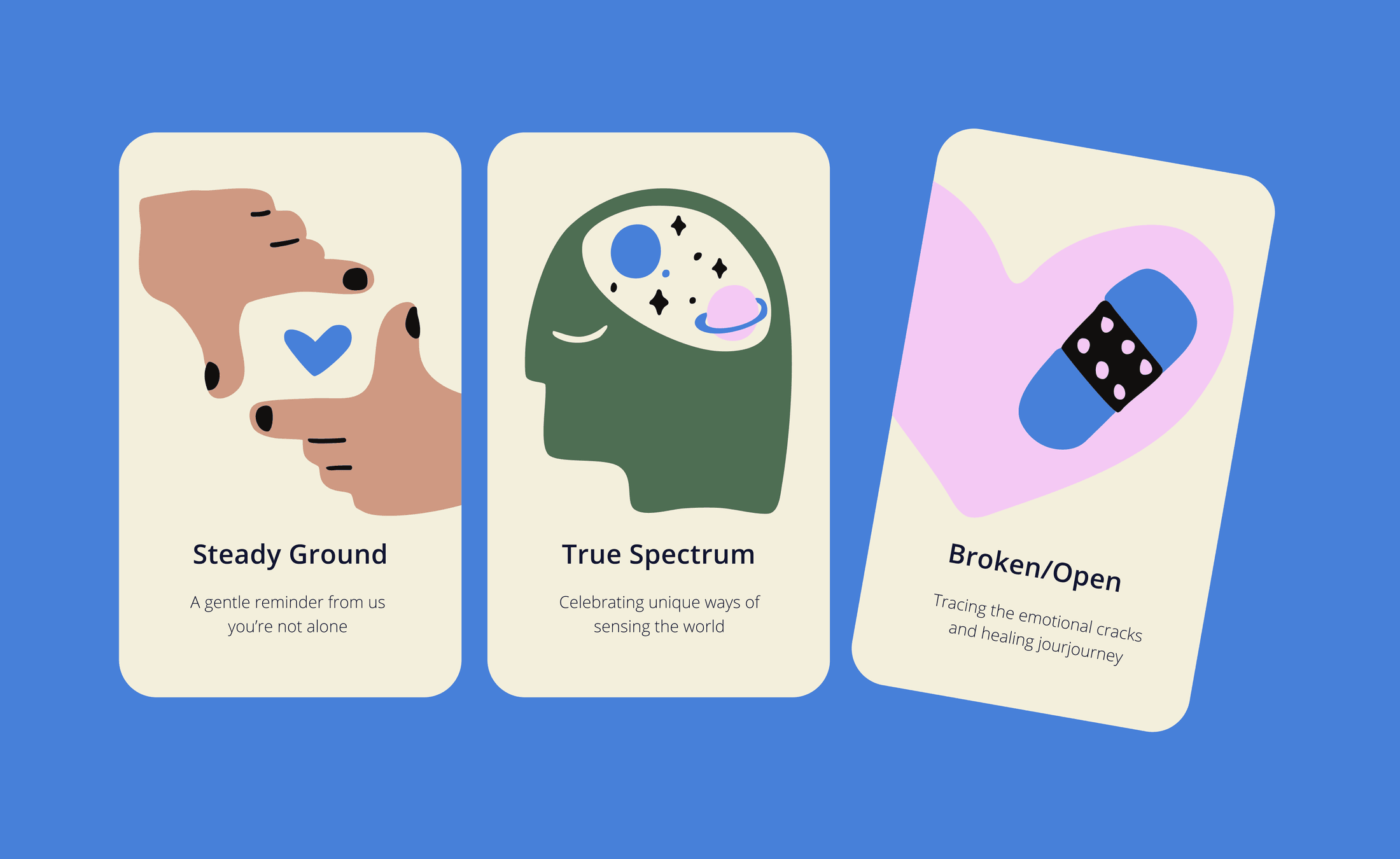 Support cards — steady ground, true spectrum, broken open